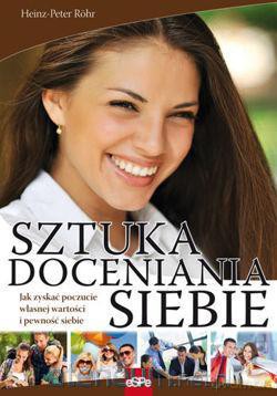 Sztuka doceniania siebie [KSIĄŻKA]