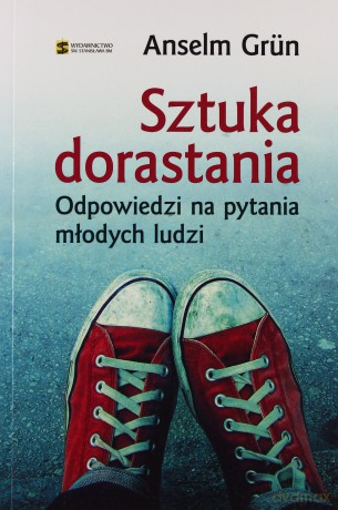 Sztuka dorastania. Odpowiedzi na pytania... [KSIĄŻKA]