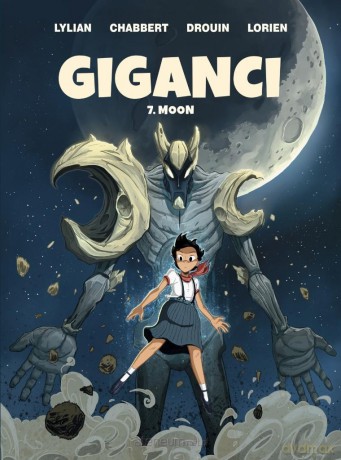 Giganci (Tom 7) Moon - Lylian, Ingrid Chabbert, Paul Drouin [KOMIKS]