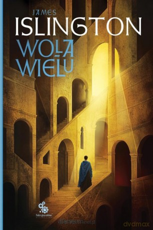 Hierarchia (Tom 1) Wola wielu - James Islington [KSIĄŻKA]