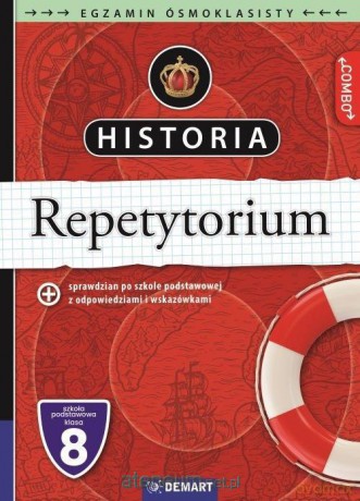 Historia. Repetytorium. Egzamin ósmoklasisty - Elżbieta Olczak, Krzysztof Szkurłatowski [KSIĄŻKA]