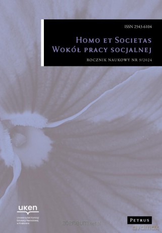 Homo et Societas. Wokół Pracy Socjalnej 9/2024 [KSIĄŻKA]