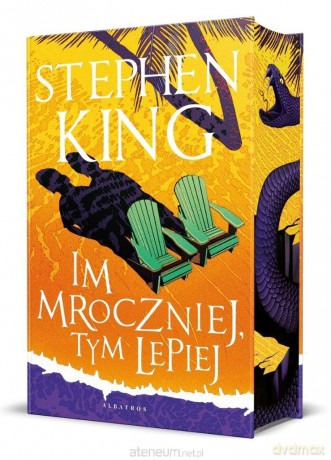 Im mroczniej, tym lepiej (barwione brzegi) - Stephen King [KSIĄŻKA]