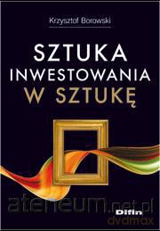 Sztuka inwestowania w sztukę DIFIN [KSIĄŻKA]