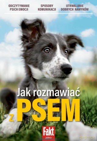 Jak rozmawiać z psem [KSIĄŻKA]