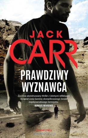 James Reece (Tom 2) Prawdziwy wyznawca - Jack Carr [KSIĄŻKA]