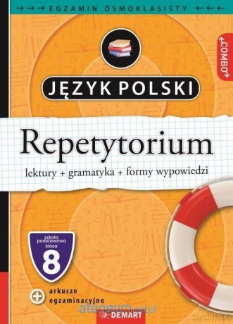 Język polski. Repetytorium. Egzamin ósmoklasisty - Anna Derleta, Marta Wróblewska, Anna Wróbel [KSIĄŻKA]
