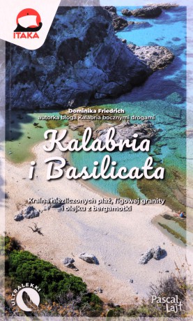 Kalabria i Basilicata - Dominika Friedrich [KSIĄŻKA]