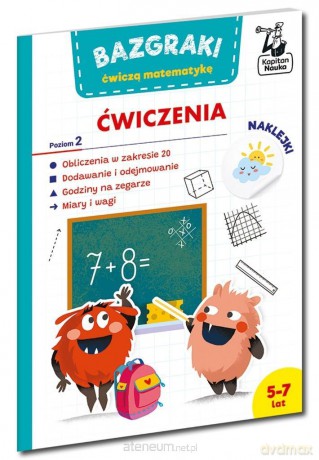 Kapitan Nauka. Bazgraki ćwiczą matematykę ćw. 2 - Leszek Rogala [KSIĄŻKA]