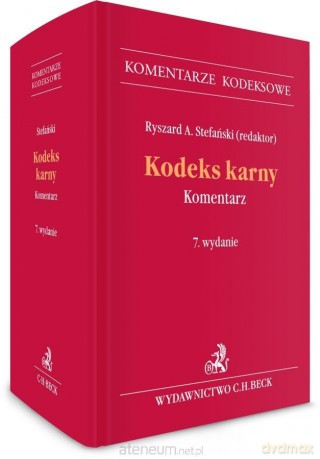 Kodeks karny. Komentarz [KSIĄŻKA]