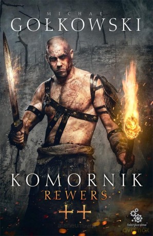 Komornik (Tom 2) Rewers - Michał Gołkowski [KSIĄŻKA]