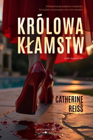Królowa kłamstw - Catherine Reiss [KSIĄŻKA]