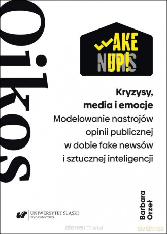 Kryzysy, media i emocje - Barbara Orzeł [KSIĄŻKA]