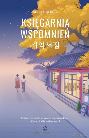 Księgarnia wspomnień - Song Yujeong [KSIĄŻKA]