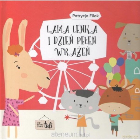 Lama Lenka i dzień pełen wrażeń - Patrycja Filak [KSIĄŻKA]
