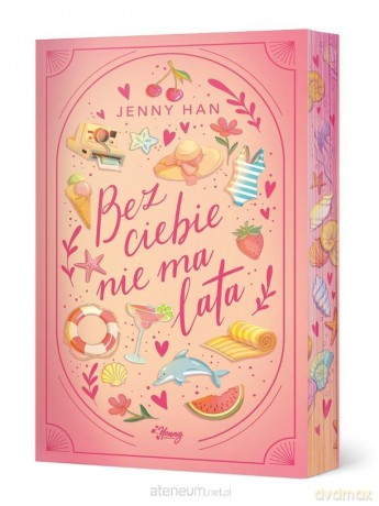 Lato (Tom 2) Bez ciebie nie ma lata (barwione brzegi) - Jenny Han [KSIĄŻKA]