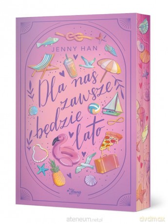 Lato (Tom 3) Dla nas zawsze będzie lato (b. brzegi) - Jenny Han [KSIĄŻKA]
