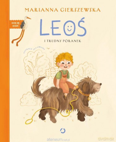 Leoś i trudny poranek - Marianna Gierszewska [KSIĄŻKA]