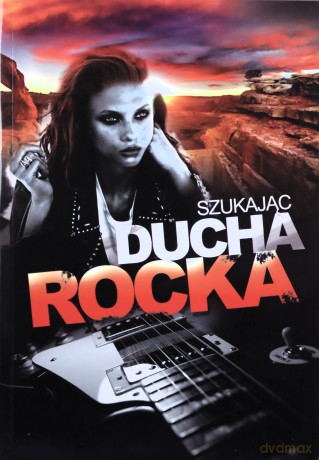 Szukając ducha rocka [KSIĄŻKA]