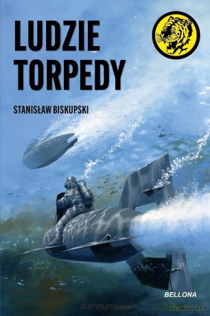 Ludzie torpedy (pocket) - Stanisław Biskupski [KSIĄŻKA]