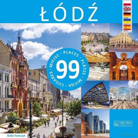 Łódź - 99 miejsc - Rafał Tomczyk [KSIĄŻKA]