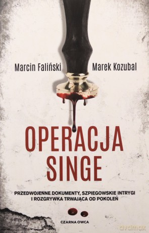 Major Łodyna (Tom 2) Operacja Singe - Marcin Faliński, Marek Kozubal [KSIĄŻKA]