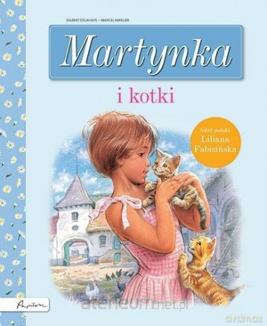 Martynka i kotki - Liliana Fabisińska [KSIĄŻKA]
