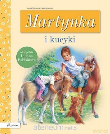 Martynka i kucyki - Liliana Fabisińska [KSIĄŻKA]