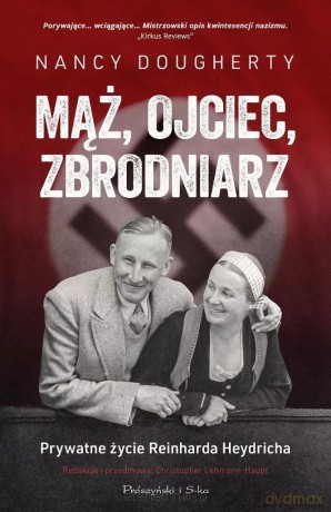 Mąż, ojciec, zbrodniarz - Nancy Dougherty, Christopher Lehmann-Haupt [KSIĄŻKA]