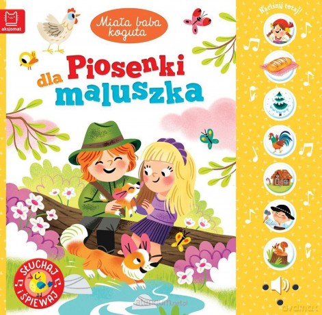 Miała baba koguta. Piosenki dla maluszka - Anna Podgórska [KSIĄŻKA]