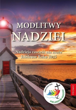 Modlitwy nadziei. Nadzieja zawieść nie może - Krzysztof Kurek [KSIĄŻKA]