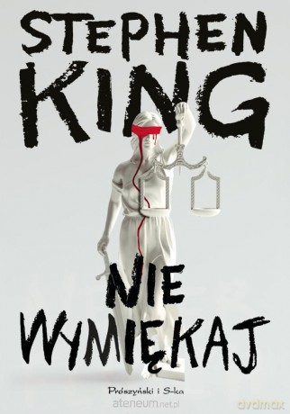 Nie wymiękaj - Stephen King [KSIĄŻKA]
