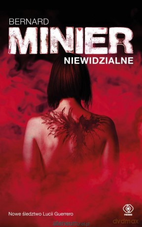 Niewidzialne - Bernard Minier [KSIĄŻKA]