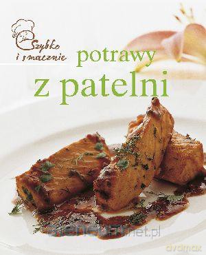 Szybko i smacznie - Potrawy z patelni TW [KSIĄŻKA]