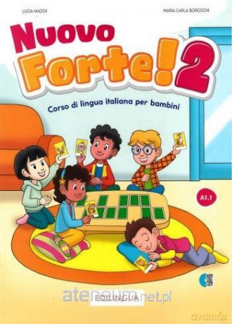 Nuovo forte 2 podręcznik + ćwiczenia + online - L. Maddii, M.C. Borgogni, S. Servetti [KSIĄŻKA]