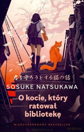 O kocie, który ratował bibliotekę - Sosuke Natsukawa [KSIĄŻKA]