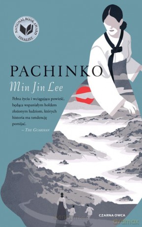 Pachinko - Min Jin Lee [KSIĄŻKA]