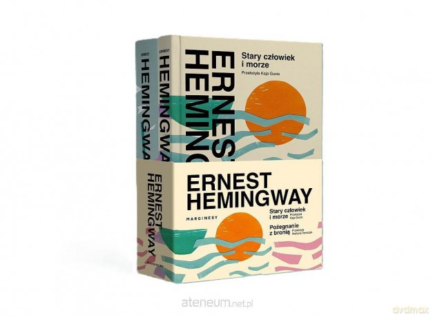 Pakiet: Stary człowiek i morze/Pożegnanie z bronią - Ernest Hemingway [KSIĄŻKA]