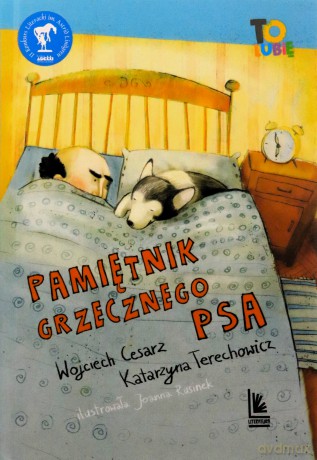 Pamiętnik grzecznego psa - Wojciech Cesarz, Katarzyna Terechowicz [KSIĄŻKA]
