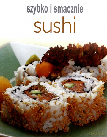 Szybko i smacznie - Sushi BR [KSIĄŻKA]