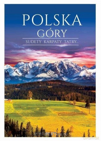 Polska. Góry - Joanna Włodarczyk [KSIĄŻKA]