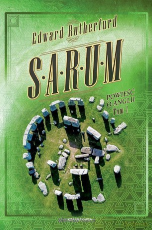 Powieść o Anglii (Tom 1) Sarum - Edward Rutherfurd [KSIĄŻKA]