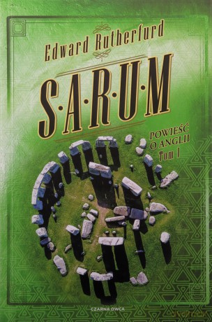 Powieść o Anglii (Tom 1) Sarum - Edward Rutherfurd [KSIĄŻKA]