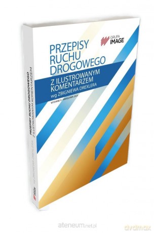 Przepisy ruchu drogowego z il. komentarzem - Zbigniew Drexler [KSIĄŻKA]