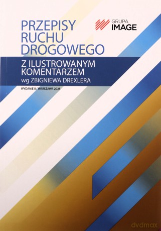 Przepisy ruchu drogowego z il. komentarzem - Zbigniew Drexler [KSIĄŻKA]