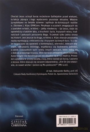 Przetrwać burzę. Życie wiarą w czasach kryzysu - Zdzisław Józef Kijas OFMConv [KSIĄŻKA]