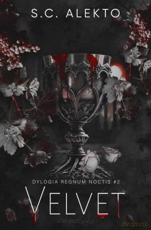Regnum Noctis (Tom 2) Velvet - S. C. Alekto [KSIĄŻKA]