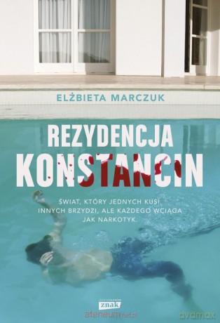 Rezydencja Konstancin - Elżbieta Marczuk [KSIĄŻKA]