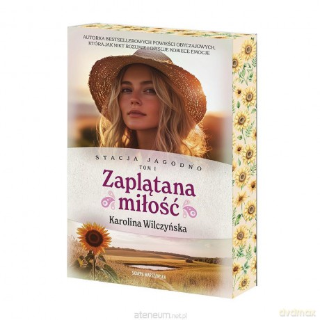 Stacja Jagodno. Zaplątana miłość (barwione brzegi) - Karolina Wilczyńska [KSIĄŻKA]