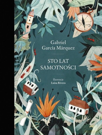 Sto lat samotności - Gabriel Garcia Marquez, Luisa Rivera [KSIĄŻKA]